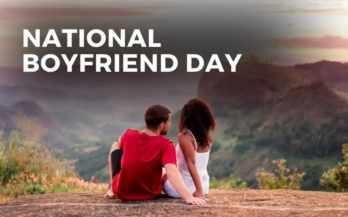 When is National Boyfriend Day? Celebrating Love and Appreciation