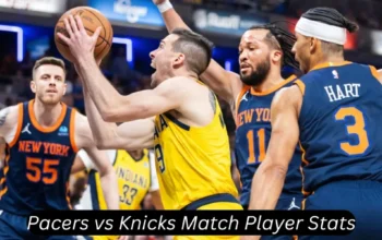 Pacers vs Knicks Match Player Stats